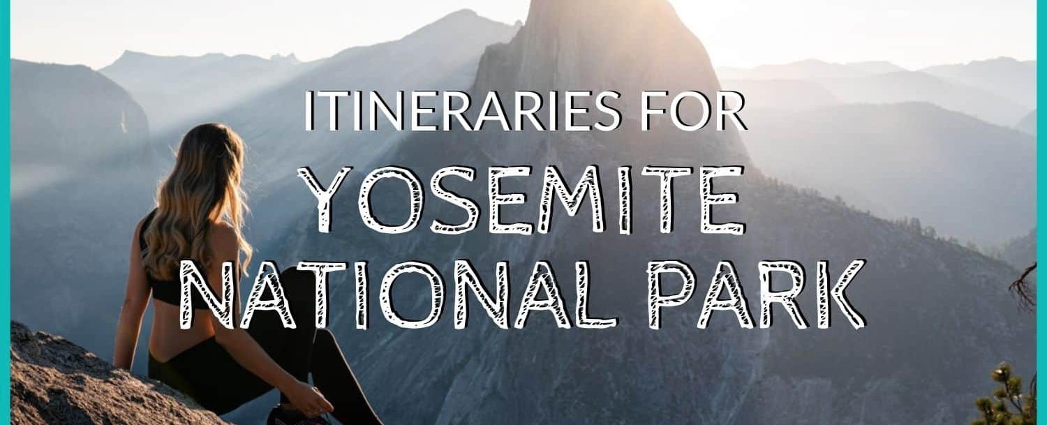 Yosemite in One Day-The Ultimate Quick-Visit Guide