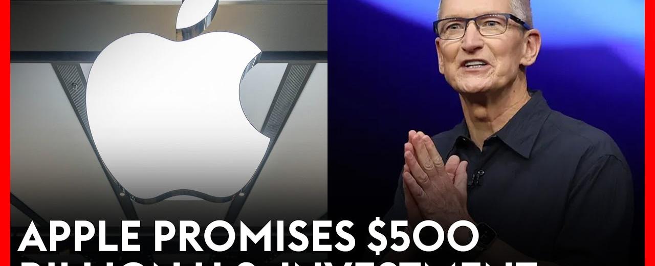 Apple’s 500 Billion Power Move - How This Mega Investment Will Reshape Tech Forever